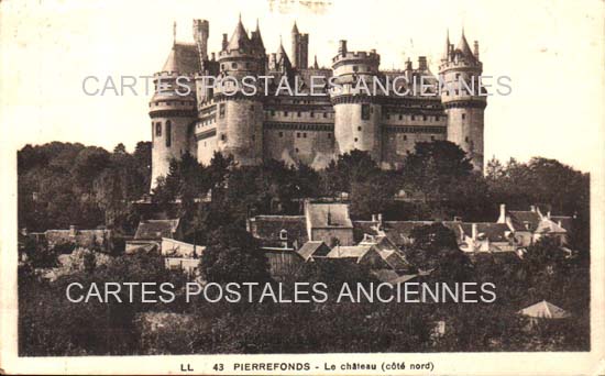 Cartes postales anciennes > CARTES POSTALES > carte postale ancienne > cartes-postales-ancienne.com Hauts de france Oise Pierrefonds