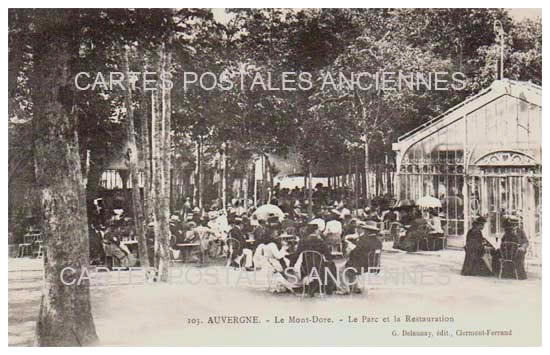 Cartes postales anciennes > CARTES POSTALES > carte postale ancienne > cartes-postales-ancienne.com Auvergne rhone alpes Puy de dome Mont Dore