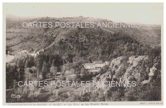 Cartes postales anciennes > CARTES POSTALES > carte postale ancienne > cartes-postales-ancienne.com Auvergne rhone alpes Puy de dome Chateauneuf Les Bains