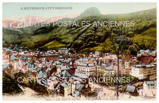 Cartes postales anciennes > CARTES POSTALES > carte postale ancienne > cartes-postales-ancienne.com Auvergne rhone alpes Puy de dome Mont Dore