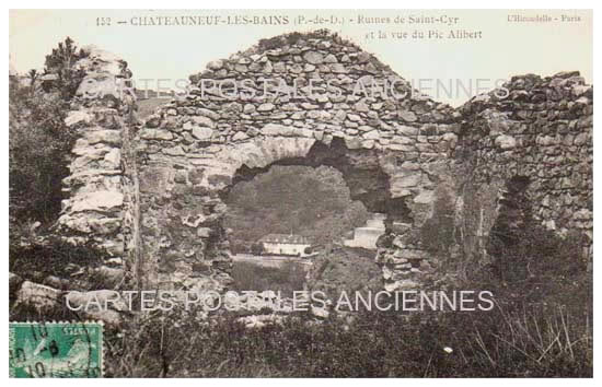 Cartes postales anciennes > CARTES POSTALES > carte postale ancienne > cartes-postales-ancienne.com Auvergne rhone alpes Puy de dome Chateauneuf Les Bains