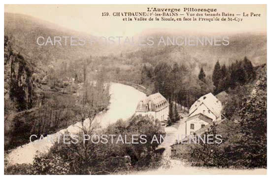 Cartes postales anciennes > CARTES POSTALES > carte postale ancienne > cartes-postales-ancienne.com Auvergne rhone alpes Puy de dome Chateauneuf Les Bains