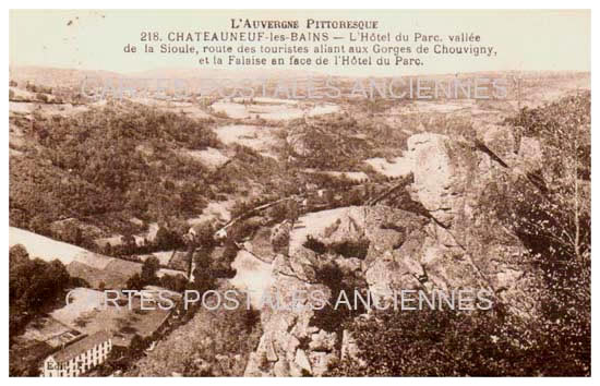 Cartes postales anciennes > CARTES POSTALES > carte postale ancienne > cartes-postales-ancienne.com Auvergne rhone alpes Puy de dome Chateauneuf Les Bains