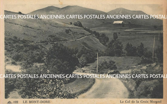 Cartes postales anciennes > CARTES POSTALES > carte postale ancienne > cartes-postales-ancienne.com Auvergne rhone alpes Puy de dome Mont Dore