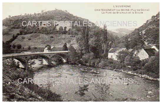 Cartes postales anciennes > CARTES POSTALES > carte postale ancienne > cartes-postales-ancienne.com Auvergne rhone alpes Puy de dome Chateauneuf Les Bains