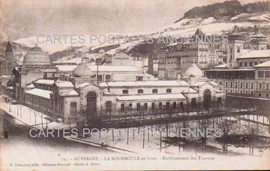 Cartes postales anciennes > CARTES POSTALES > carte postale ancienne > cartes-postales-ancienne.com Auvergne rhone alpes Puy de dome La Bourboule