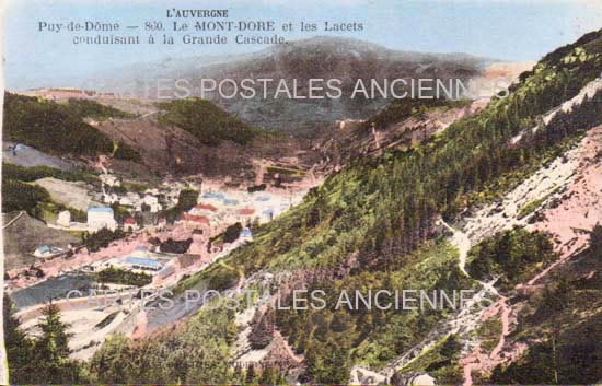 Cartes postales anciennes > CARTES POSTALES > carte postale ancienne > cartes-postales-ancienne.com Auvergne rhone alpes Puy de dome Mont Dore