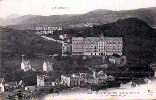 Cartes postales anciennes > CARTES POSTALES > carte postale ancienne > cartes-postales-ancienne.com Auvergne rhone alpes Puy de dome Chatelguyon