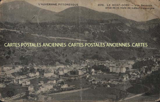 Cartes postales anciennes > CARTES POSTALES > carte postale ancienne > cartes-postales-ancienne.com Auvergne rhone alpes Puy de dome Mont Dore