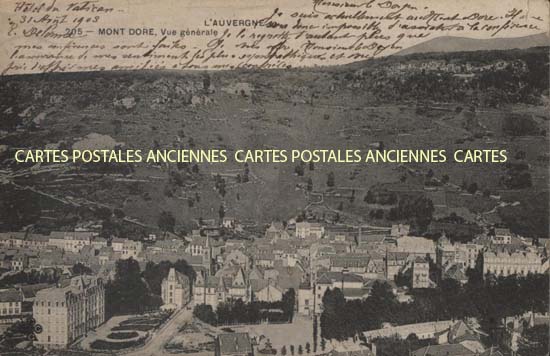 Cartes postales anciennes > CARTES POSTALES > carte postale ancienne > cartes-postales-ancienne.com Auvergne rhone alpes Puy de dome Mont Dore