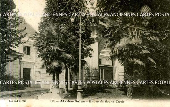 Cartes postales anciennes > CARTES POSTALES > carte postale ancienne > cartes-postales-ancienne.com Auvergne rhone alpes Savoie