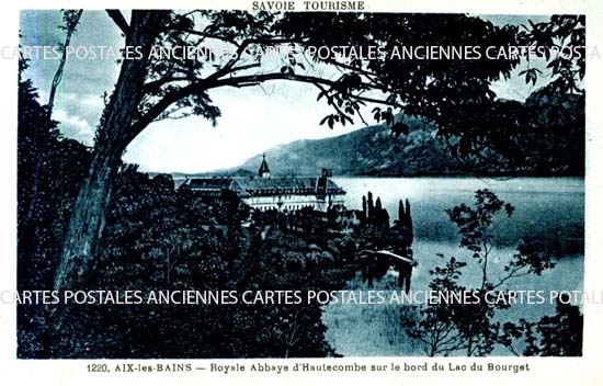 Cartes postales anciennes > CARTES POSTALES > carte postale ancienne > cartes-postales-ancienne.com Auvergne rhone alpes Savoie