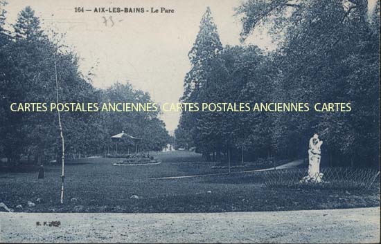 Cartes postales anciennes > CARTES POSTALES > carte postale ancienne > cartes-postales-ancienne.com Auvergne rhone alpes Savoie Aix Les Bains