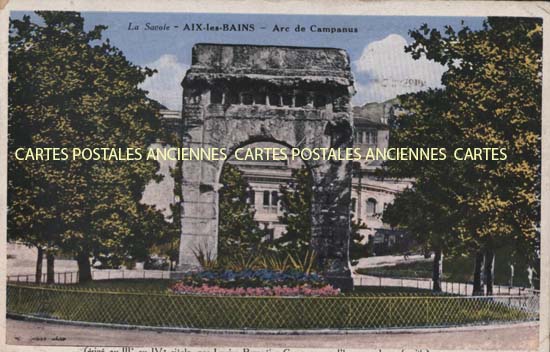 Cartes postales anciennes > CARTES POSTALES > carte postale ancienne > cartes-postales-ancienne.com Auvergne rhone alpes Savoie Aix Les Bains