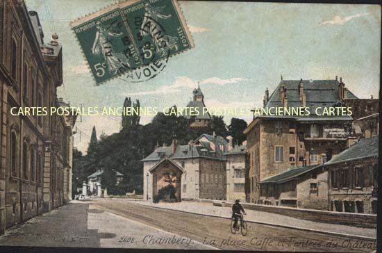 Cartes postales anciennes > CARTES POSTALES > carte postale ancienne > cartes-postales-ancienne.com Auvergne rhone alpes Savoie Chambery