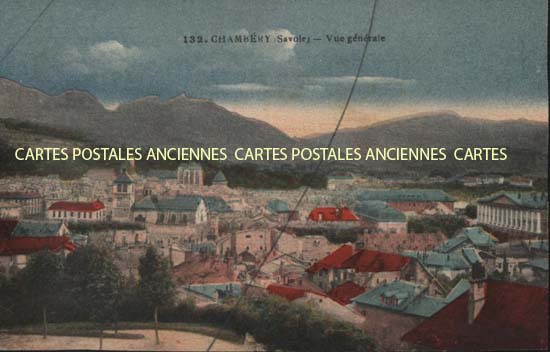 Cartes postales anciennes > CARTES POSTALES > carte postale ancienne > cartes-postales-ancienne.com Auvergne rhone alpes Savoie Chambery