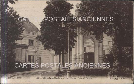 Cartes postales anciennes > CARTES POSTALES > carte postale ancienne > cartes-postales-ancienne.com Auvergne rhone alpes Savoie Aix Les Bains