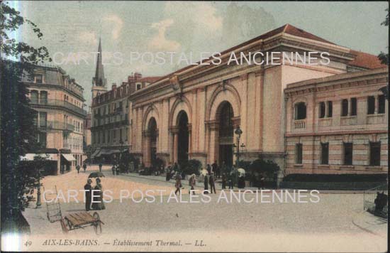 Cartes postales anciennes > CARTES POSTALES > carte postale ancienne > cartes-postales-ancienne.com Auvergne rhone alpes Savoie Aix Les Bains