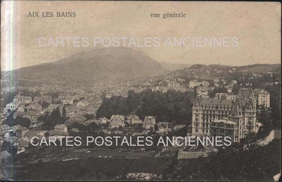 Cartes postales anciennes > CARTES POSTALES > carte postale ancienne > cartes-postales-ancienne.com Auvergne rhone alpes Savoie Aix Les Bains