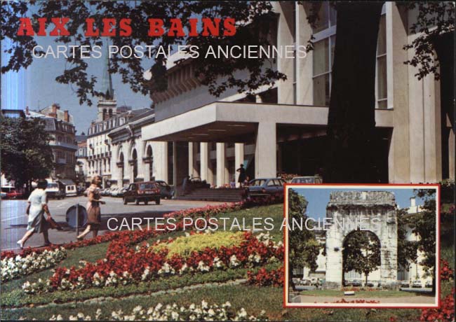 Cartes postales anciennes > CARTES POSTALES > carte postale ancienne > cartes-postales-ancienne.com Auvergne rhone alpes Savoie Aix Les Bains