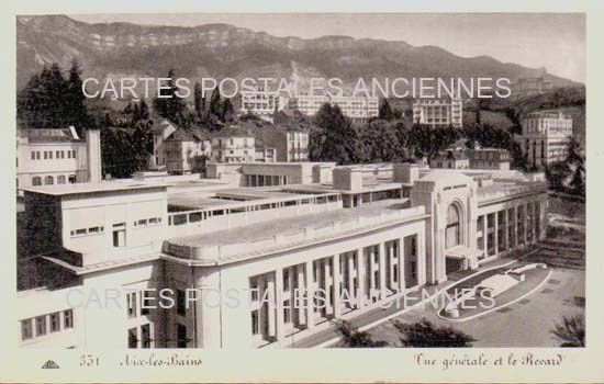 Cartes postales anciennes > CARTES POSTALES > carte postale ancienne > cartes-postales-ancienne.com Auvergne rhone alpes Savoie Aix Les Bains