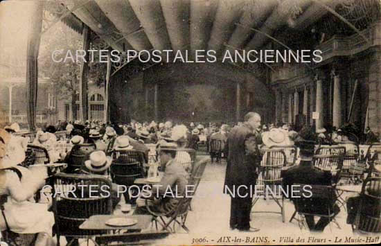 Cartes postales anciennes > CARTES POSTALES > carte postale ancienne > cartes-postales-ancienne.com Auvergne rhone alpes Savoie Aix Les Bains