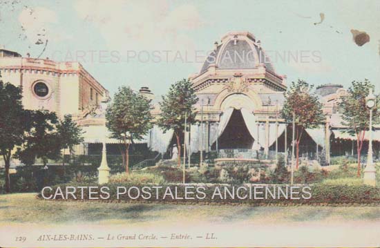 Cartes postales anciennes > CARTES POSTALES > carte postale ancienne > cartes-postales-ancienne.com Auvergne rhone alpes Savoie Aix Les Bains