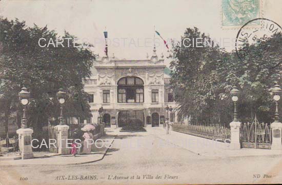 Cartes postales anciennes > CARTES POSTALES > carte postale ancienne > cartes-postales-ancienne.com Auvergne rhone alpes Savoie Aix Les Bains