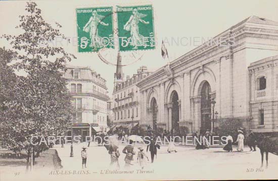 Cartes postales anciennes > CARTES POSTALES > carte postale ancienne > cartes-postales-ancienne.com Auvergne rhone alpes Savoie Aix Les Bains