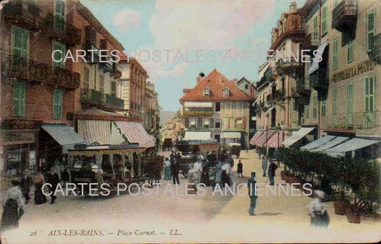 Cartes postales anciennes > CARTES POSTALES > carte postale ancienne > cartes-postales-ancienne.com Auvergne rhone alpes Savoie Aix Les Bains