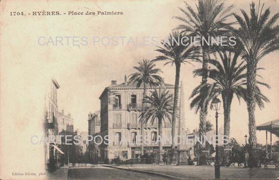 Cartes postales anciennes > CARTES POSTALES > carte postale ancienne > cartes-postales-ancienne.com Provence alpes cote d'azur Var Hyeres