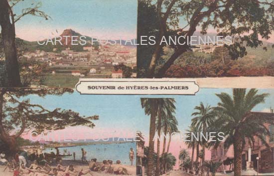 Cartes postales anciennes > CARTES POSTALES > carte postale ancienne > cartes-postales-ancienne.com Provence alpes cote d'azur Var Hyeres