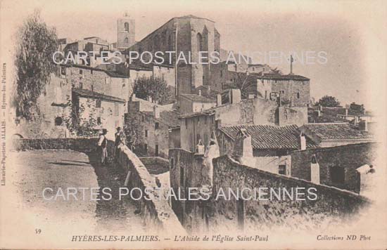 Cartes postales anciennes > CARTES POSTALES > carte postale ancienne > cartes-postales-ancienne.com Provence alpes cote d'azur Var Hyeres