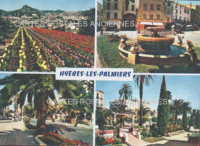 Cartes postales anciennes > CARTES POSTALES > carte postale ancienne > cartes-postales-ancienne.com Provence alpes cote d'azur Var Hyeres