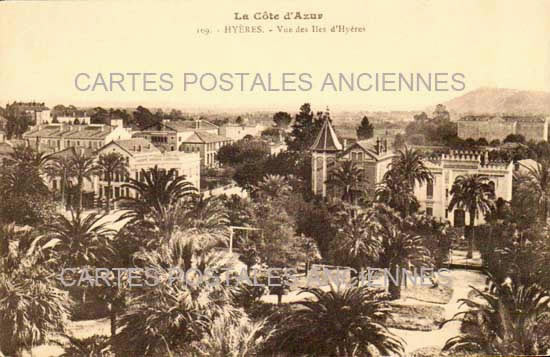 Cartes postales anciennes > CARTES POSTALES > carte postale ancienne > cartes-postales-ancienne.com Provence alpes cote d'azur Var Hyeres