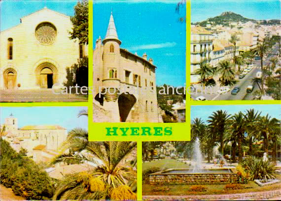 Cartes postales anciennes > CARTES POSTALES > carte postale ancienne > cartes-postales-ancienne.com Provence alpes cote d'azur Var Hyeres