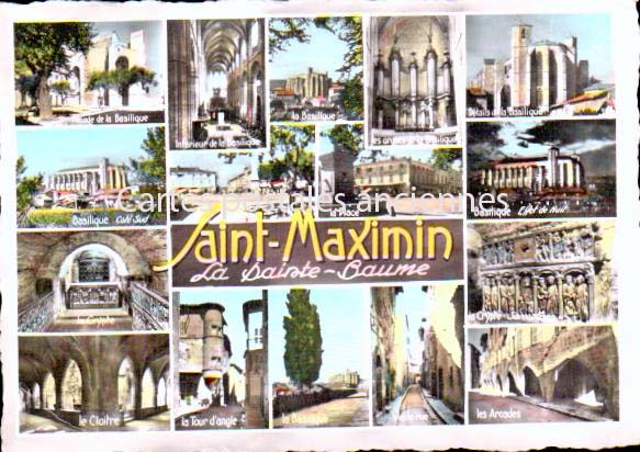 Cartes postales anciennes > CARTES POSTALES > carte postale ancienne > cartes-postales-ancienne.com Provence alpes cote d'azur Var Saint Maximin La Sainte Baume