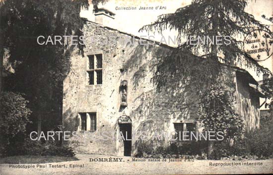 Cartes postales anciennes > CARTES POSTALES > carte postale ancienne > cartes-postales-ancienne.com Grand est Vosges Domremy La Pucelle