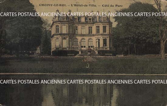 Cartes postales anciennes > CARTES POSTALES > carte postale ancienne > cartes-postales-ancienne.com Ile de france Val de marne Choisy Le Roi